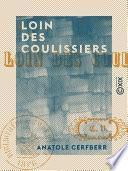 Loin des coulissiers