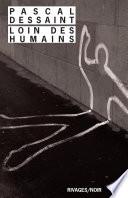 Loin des humains