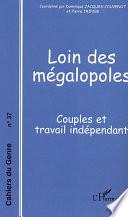Loin des mégalopoles