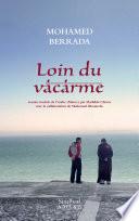 Loin du vacarme