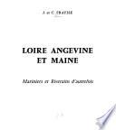 Loire angevine et Maine