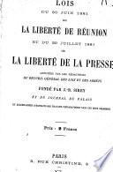 Lois du 30 juin 1881 sur la liberté de réunion et du 29 juillet 1881 sur la liberté de la presse