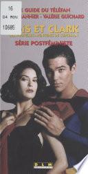 «Lois et Clark», les nouvelles aventures de Superman : série postféministe
