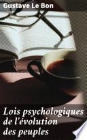 Lois psychologiques de l'évolution des peuples