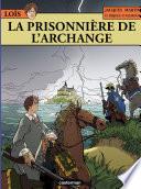 Loïs (Tome 7) - La prisonnière de l'Archange
