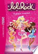 LoliRock 06 - Musique magique