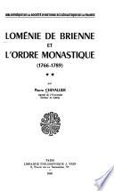 Loménie de Brienne et l'ordre monastique, 1766-1789