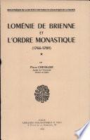 Lomenie De Brienne Et L'ordre Monastique (1766-1789)