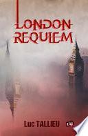 London Requiem