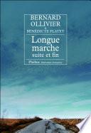 Longue marche suite et fin