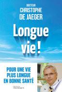 Longue vie !