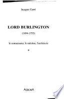 Lord Burlington (1694-1753)