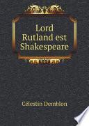 Lord Rutland est Shakespeare