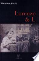 Lorenzo & L