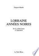 Lorraine années noires
