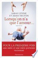 Lorsqu'on n'a que l'amour...