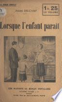 Lorsque l'enfant paraît