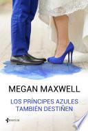 Livre Los príncipes azules también destiñen