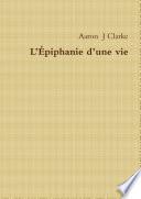 LÕƒpiphanie dÕune vie
