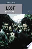 Lost, fiction vitale