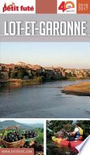 LOT-ET-GARONNE 2016/2017 Petit Futé