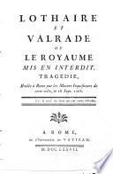 Lothaire Et Valrade Ou Le Royaume Mis En Interdit