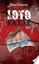 Loto fatal