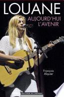 Louane, aujourd'hui l'avenir