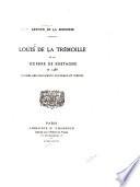 Louis de la Trémoille et la guerre de Bretagne en 1488