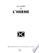 Louis-Ferdinand Céline: Des témoins. Correspondence de Céline avec ... Inédits et textes retrouvés. Interférences. Essais. Études
