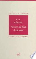 Louis-Ferdinand Céline : «Voyage au bout de la nuit»