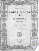 Louis Houde & sa descendance, 1655-1985
