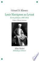Louis Massignon au Levant