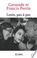 Louis pas à pas