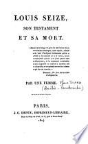 Louis seize, son testament et sa mort