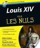 Louis XIV Pour les Nuls