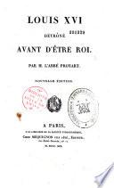 Louis XVI détrôné avant d'être roi