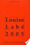 Louise Labé 2005