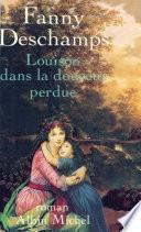 Louison dans la douceur perdue