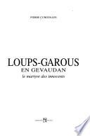 Loups-garous en Gévaudan