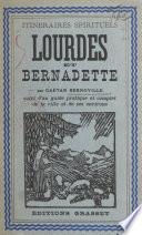 Lourdes et Bernadette