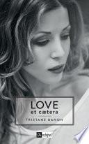 Love et caetera