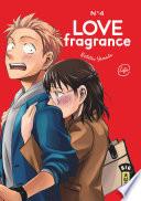 Love Fragrance - Tome 4