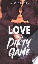 Love Is A Dirty Game
