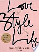 Love x Style x Life