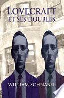 Lovecraft Et Ses Doubles