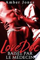 LoveDoc Baisée Par Le Médecin (Nouvelle Érotique, Première Fois, Fantasme, Taboo, Interdit, Interdit)