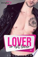 Lover or not Lover Tome 2