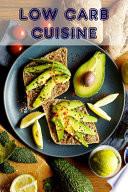 Low Carb Cuisine