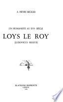 Loys Le Roy (ludovicus Regius)